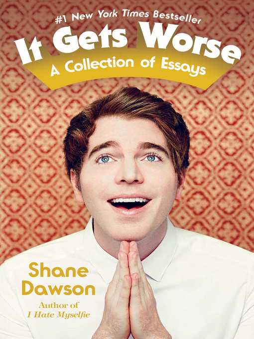 Title details for It Gets Worse by Shane Dawson - Available